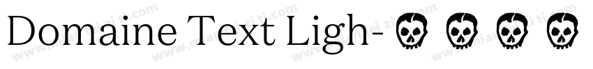 Domaine Text Ligh字体转换